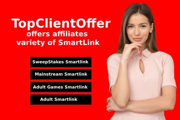 Best Smartlinks Offers- Exclusive Payout on TopClientOffer Smartlinks